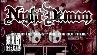 NIGHT DEMON - Behind the Song: Are You Out There
