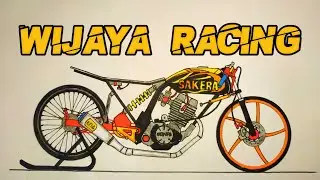 Wijaya racing team herex Kediri. Menggambar motor