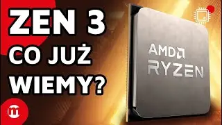 NOWE PROCESORY AMD❗️❗️❗️ Wrażenia po prezentacji architektury ZEN3