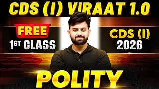 Free First Class of Polity by Prathmesh Sir in CDS (I) VIRAAT 1.0 For CDS 1, 2026 Exam | CDS 2026🔥