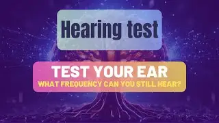 Hearing Test: Can You Hear 20Hz to 20kHz? | Check Your Hearing Range Now!