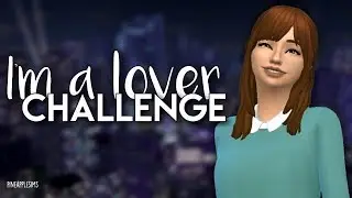 The Sims 4: I'm a Lover Challenge - PREGNANT [#17]