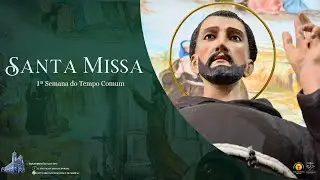 Santa Missa - 1ª Semana do Tempo Comum - 16/01/2026