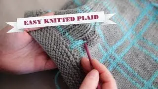 How to Knit Plaid