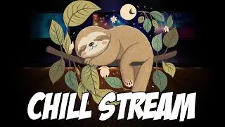 Chill Stream | What shall we play!