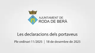 Ple 11/2025. Declaracions dels portaveus dels grups municipals.
