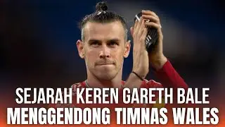 Gareth Bale: Pahlawan Wales yang Bawa Negaranya ke Piala Dunia Setelah 64 Tahun!