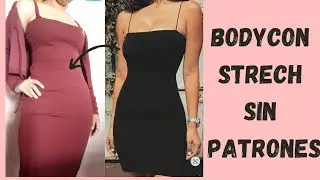 ♡El Vestido Bodycon Strech más fácil del mundo//Sin pinzas ni cierre♡