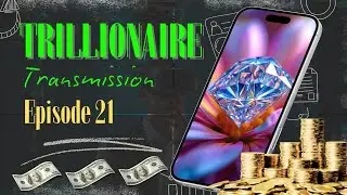 Trillionaire Transmission 21: The Diamond Body | Becoming Untouchable in Wealth and Energy