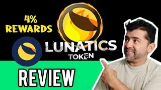 Lunatics Token 4% Rewards LUNC (REVIEW) #lunatics