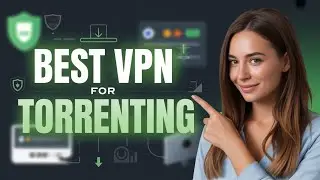 Best VPN for Torrenting &ndash; Fast, Safe & Zero Logs!