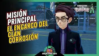 MISI&Oacute;N PRINCIPAL 20: EL ENCARGO DEL CLAN CORROSI&Oacute;N | GU&Iacute;A 100% | 💯Leyendas Pokemon: Z-A🏆