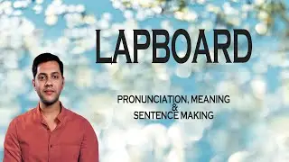 LAPBOARD - Meaning_&_Pronunciation_Word_World_Audio_Video_Dictionary