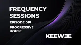 Progressive House Mix 1 Hour Set | Frequency Sessions 010 #progressivehouse  #progressivehousemusic