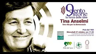 Tina Anselmi. Una vita per la democrazia