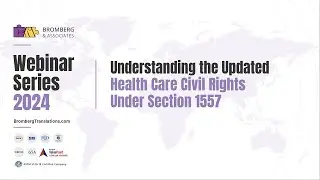 Webinar Series 2024 - Understanding the updated Health Care Civil Rights under Section 1557