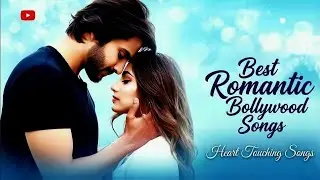 Heart Touching Songs of 2026 |Best Romantic Bollywood Songs |Hindi Romantic Songs 