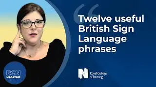 Learn British Sign Language: 12 useful phrases for nursing staff