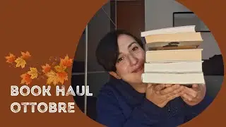 Book Haul Ottobre: una collaborazione, acquisti di titoli vecchi e nuovi, due bellissimi regali!