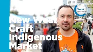 New West Craft Indigenous Market - Presented by the Arts Council of New Westminster