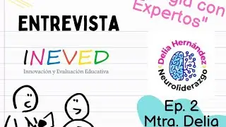 Sinergia de Expertos. Episodio. 2. Mtra. Delia Hernández Miranda