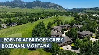 Legends at Bridger Creek  |  Bozeman, Montana