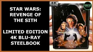 STAR WARS: REVENGE OF THE SITH - LIMITED 4K BLU-RAY STEELBOOK UNBOXING - ZAVVI EXCLUSIVE