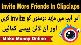 how to invite more friends in clipclaps | earn money clipclaps app | clipclaps invite friends