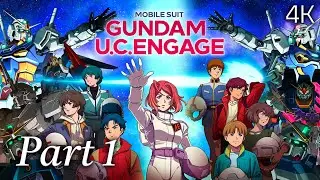 Mobile Suit Gundam U.C. ENGAGE Gameplay Walkthrough - Part 1 /No Commentary 4K 60FPS UHD