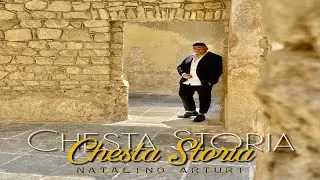 Natalino Arturi - Chesta storia ( Ufficiale 2023 )