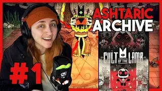Ashtaric Stream Archive: VALS BINGO CULT IS REAL - Cult Of The Lamb [Part 1]