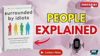 Surrounded by Idiots? This Book Explains Why (Life-Changing)