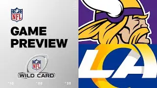Minnesota Vikings vs. Los Angeles Rams | 2024 Wild Card Preview