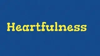 Heartfulness Practice