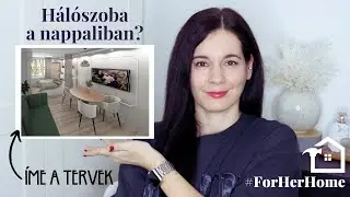 MEGMUTATOM A LAKBERENDEZŐ TERVEIT 👩🏻‍💻 - ForHerHome