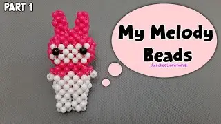 Boneka My Melody Manik Manik P1 // DIY BEADS //How to Make Keychain My Melody Beads Doll P1