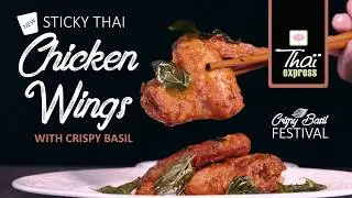 Sticky Thai Chicken Wings with Crispy Basil