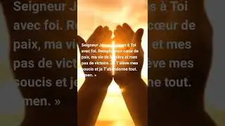 #J&eacute;susSauve #FoiVivante #Pri&egrave;resPuissantes #VictoireEnChrist #Pri&egrave;reDuJour #EspoirEnDieu  #J&eacute; #Dieu