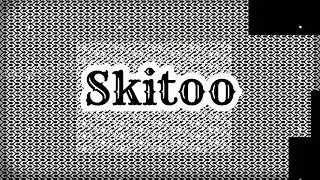 Skitoo And Killo oficiall intro