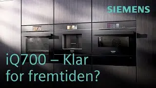 Fremtidens Matlaging Med iQ700-Ovner &ndash; Smart Og Elegant | Siemens Home Norge