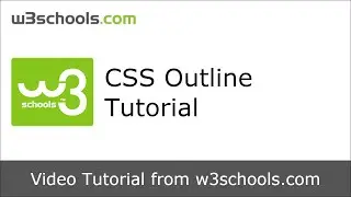 W3Schools CSS Outline Tutorial