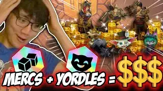 I run Mercenary Yordles for the greediest early game ever
