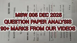 IGNOU | MSW 005 DEC 2025 QUESTION PAPER ANALYSIS| 90+ MARKS FROM OUR VIDEOS 
