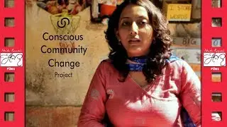 Documentary - Conscious Community Change Project (2010)