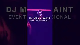 DJ Maxx Saint | DJ Services near me | New Jersey