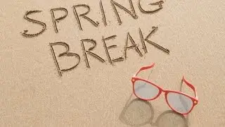 Spring Break 2015 (Trailer)