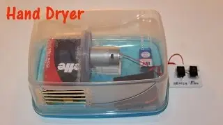 How to make a Hand Dryer at Home
