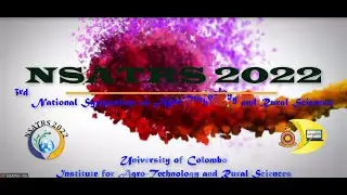 NATIONAL SYMPOSIUM ON AGRO TECHNOLOGY AND RURAL SCIENCES (NSATRS - 2022)