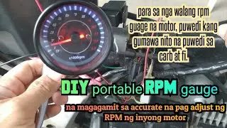 DIY portable RPM gauge (para sa nga walang rpm na motor)