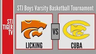 Licking vs Cuba - 2017 St. James Boys Varsity Basketball Tournament